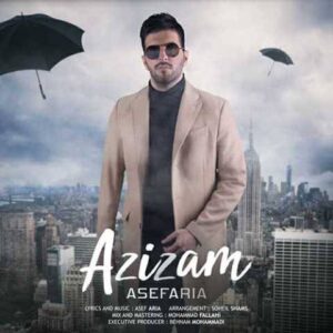 دانلود آهنگ آصف آریا عزیزم