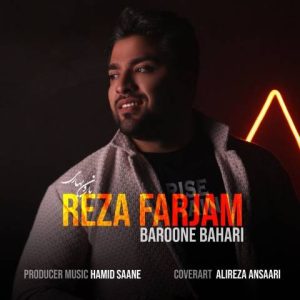 دانلود آهنگ رضا فرجام بارون بهاری