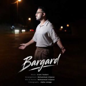 دانلود آهنگ آرش یزدانی برگرد